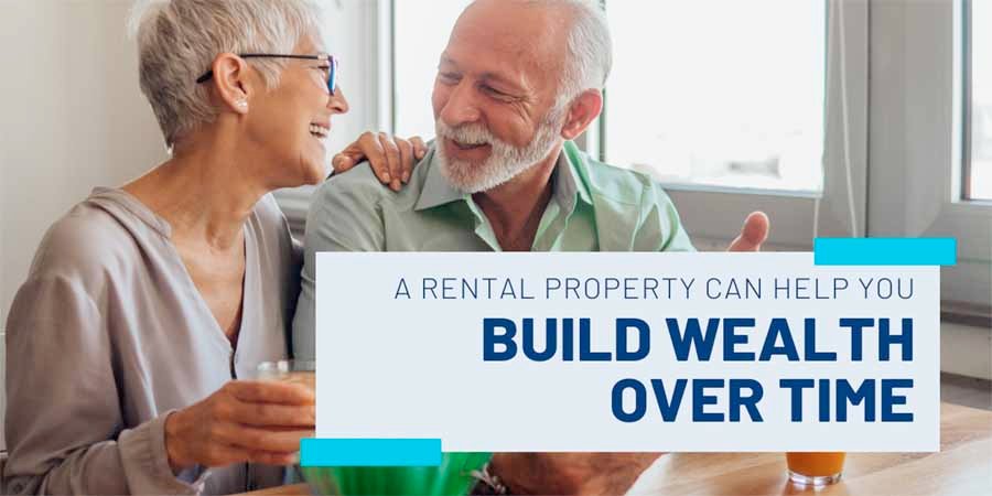 Rental Property Builds Wealth