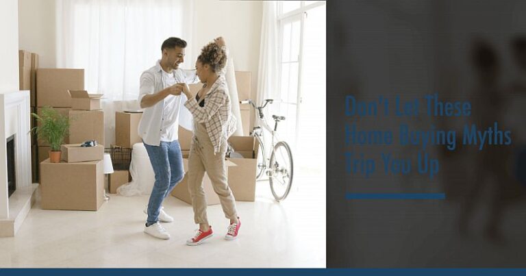 Top 10 Myths that Trip Up First Time Home Buyers